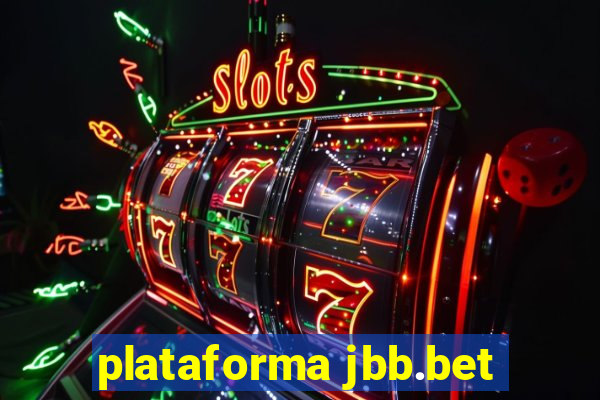 plataforma jbb.bet